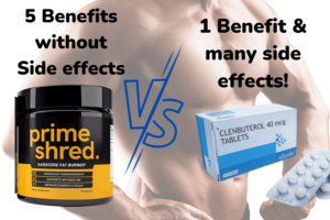 Primeshred V/s Clenbuterol: Obvious Winner Here